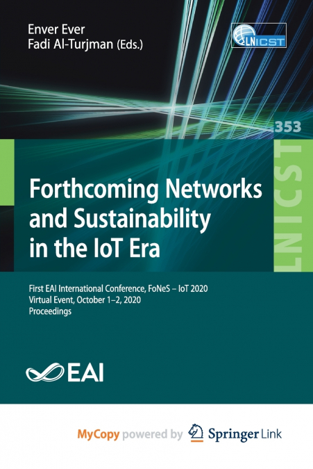 Forthcoming Networks and Sustainability in the IoT Era