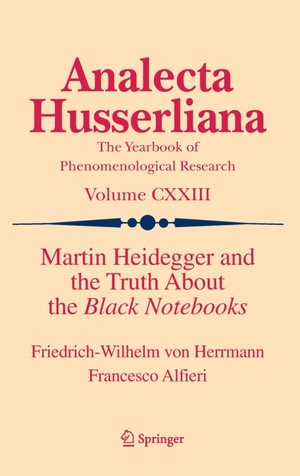 Martin Heidegger and the Truth About the Black Notebooks