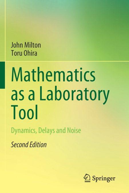 Mathematics as a Laboratory Tool