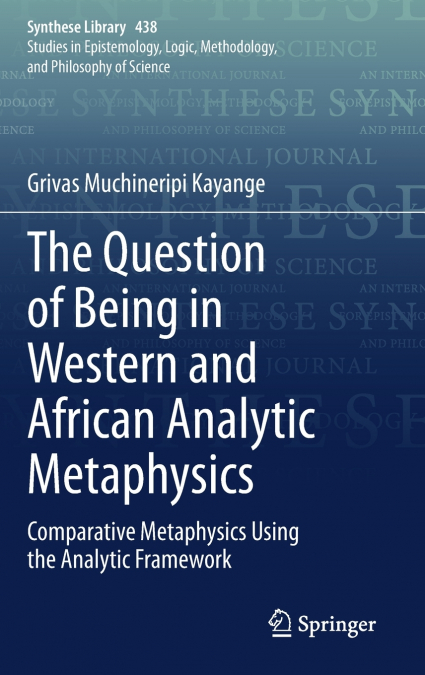The Question of Being in Western and African Analytic Metaphysics
