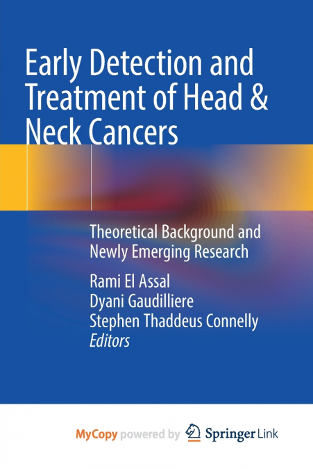 Early Detection and Treatment of Head & Neck Cancers
