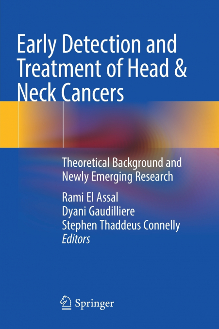 Early Detection and Treatment of Head & Neck Cancers