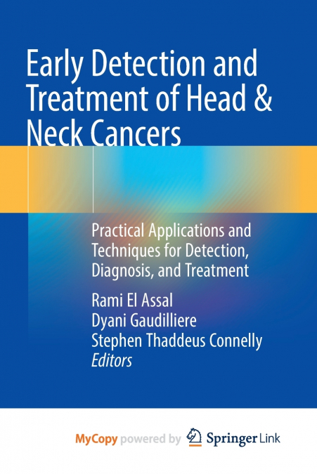 Early Detection and Treatment of Head & Neck Cancers