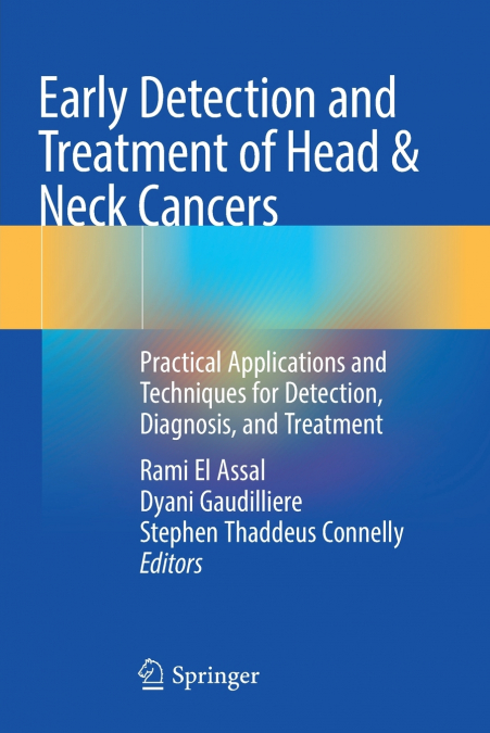 Early Detection and Treatment of Head & Neck Cancers