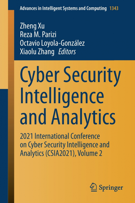 Cyber Security Intelligence and Analytics