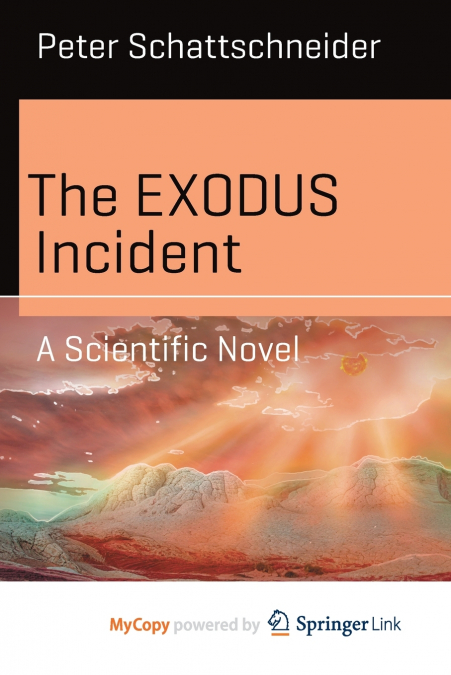 The EXODUS Incident