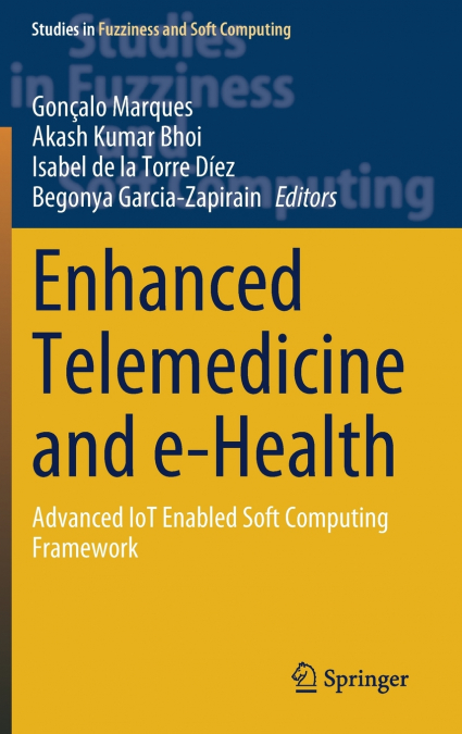Enhanced Telemedicine and e-Health