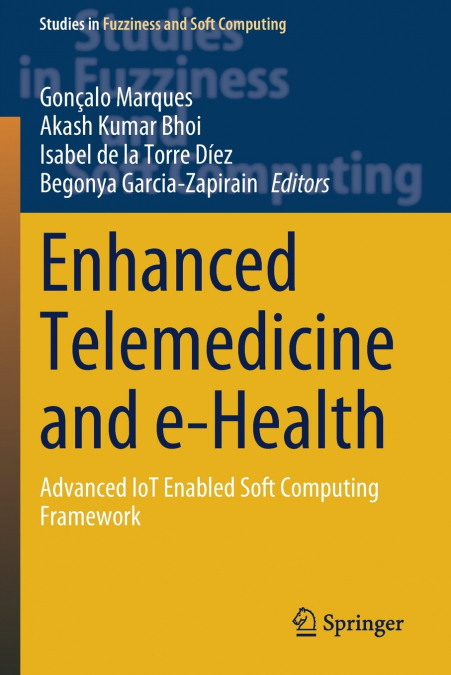 Enhanced Telemedicine and e-Health