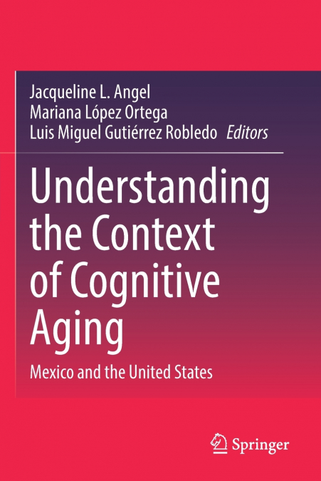 Understanding the Context of Cognitive Aging