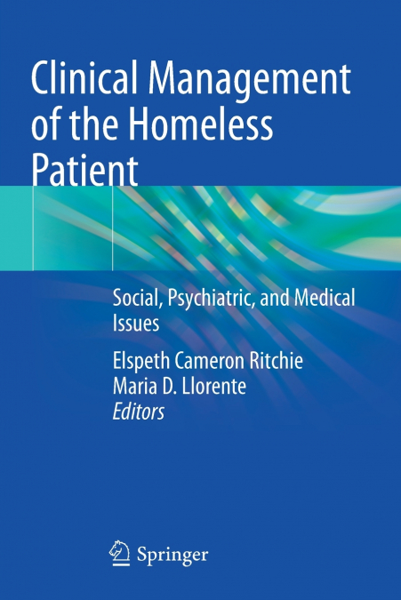 Clinical Management of the Homeless Patient