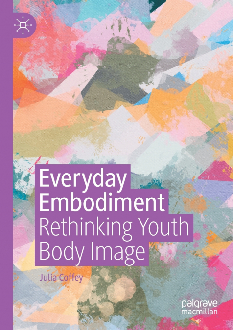 Everyday Embodiment