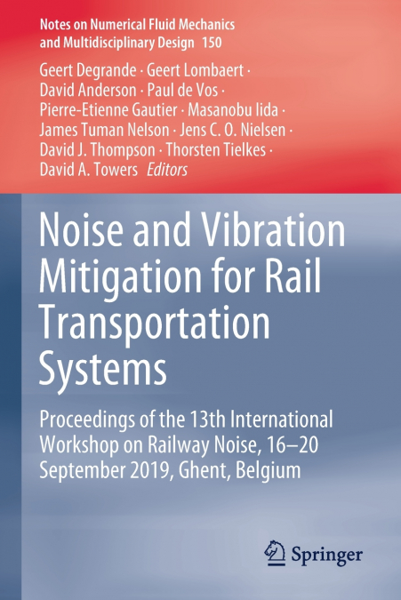 Noise and Vibration Mitigation for Rail Transportation Systems