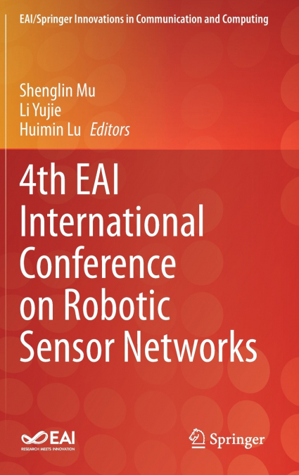 4th EAI International Conference on Robotic Sensor Networks
