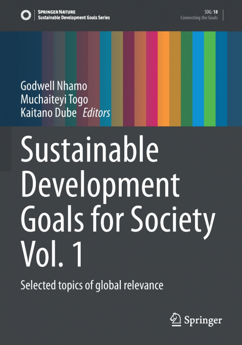 Sustainable Development Goals for Society Vol. 1
