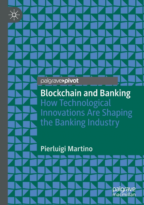 Blockchain and Banking