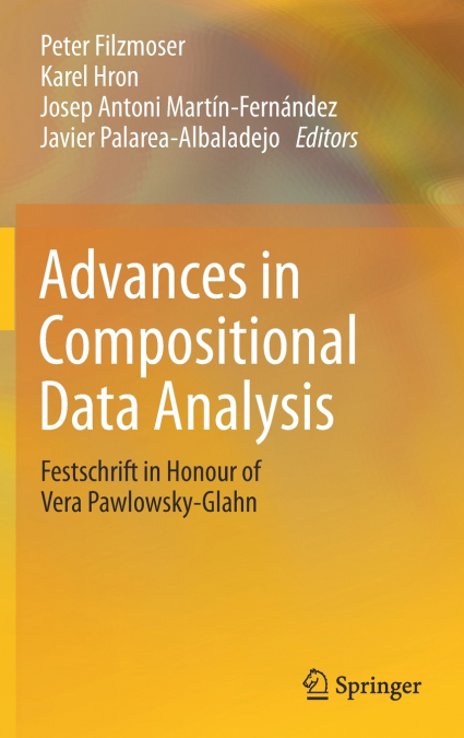Advances in Compositional Data Analysis