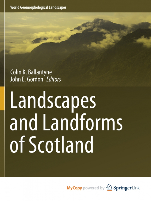 Landscapes and Landforms of Scotland