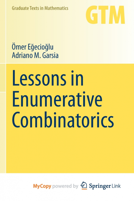 Lessons in Enumerative Combinatorics