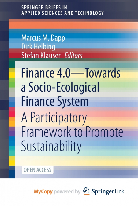 Finance 4.0 - Towards a Socio-Ecological Finance System