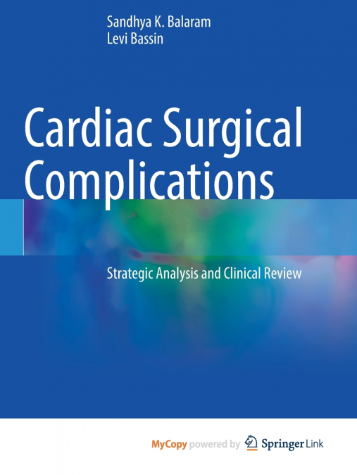 Cardiac Surgical Complications