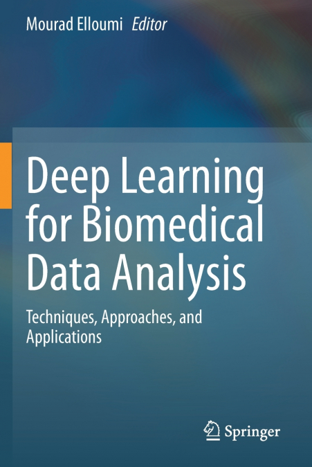 Deep Learning for Biomedical Data Analysis