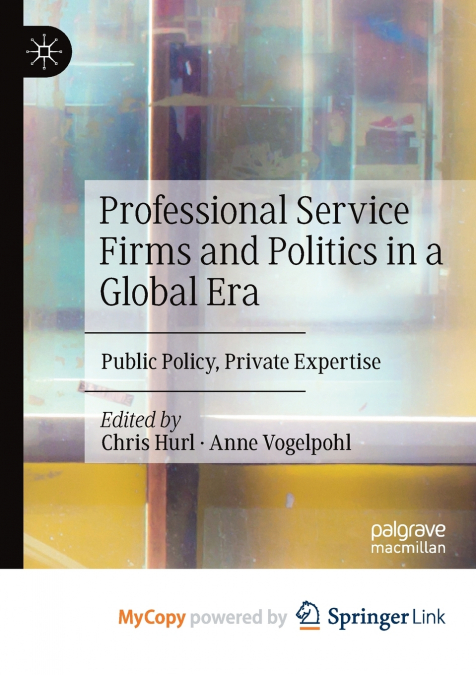 Professional Service Firms and Politics in a Global Era
