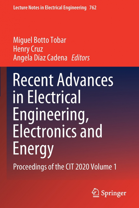 Recent Advances in Electrical Engineering, Electronics and Energy