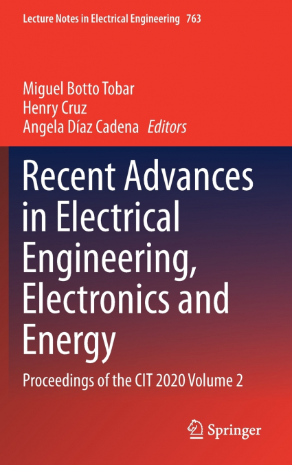 Recent Advances in Electrical Engineering, Electronics and Energy