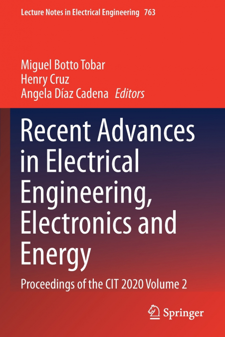 Recent Advances in Electrical Engineering, Electronics and Energy