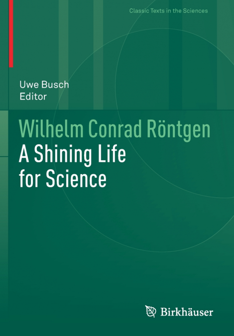 Wilhelm Conrad Röntgen
