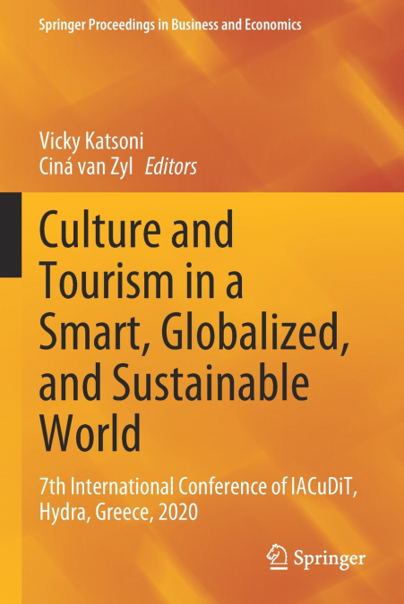 Culture and Tourism in a Smart, Globalized, and Sustainable World
