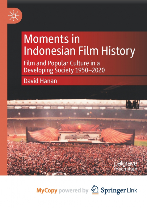 Moments in Indonesian Film History