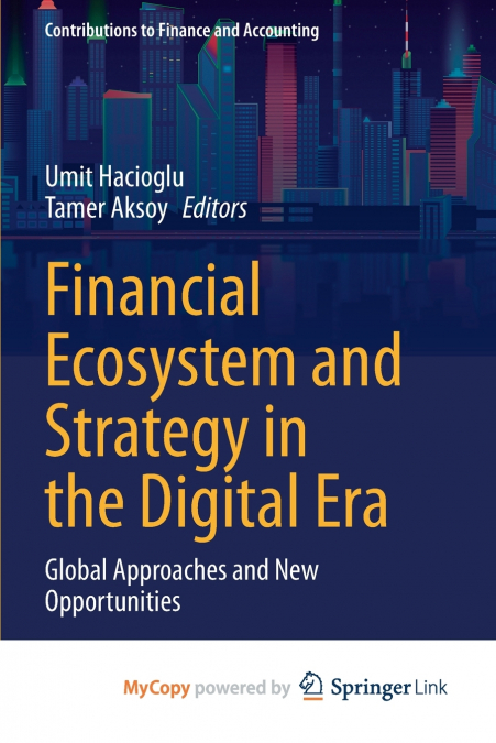 Financial Ecosystem and Strategy in the Digital Era