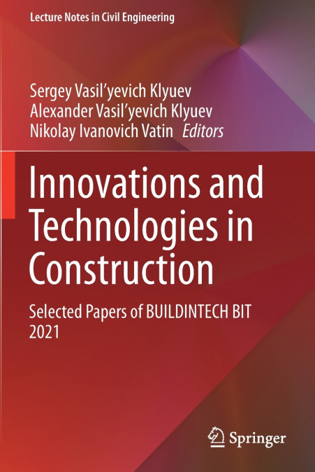 Innovations and Technologies in Construction