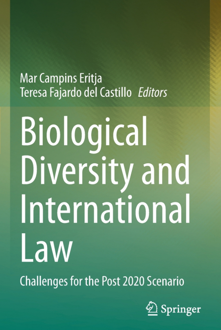 Biological Diversity and International Law