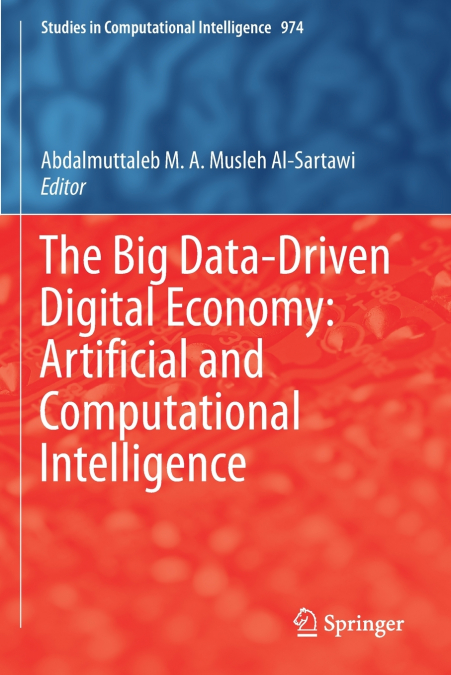 The Big Data-Driven Digital Economy