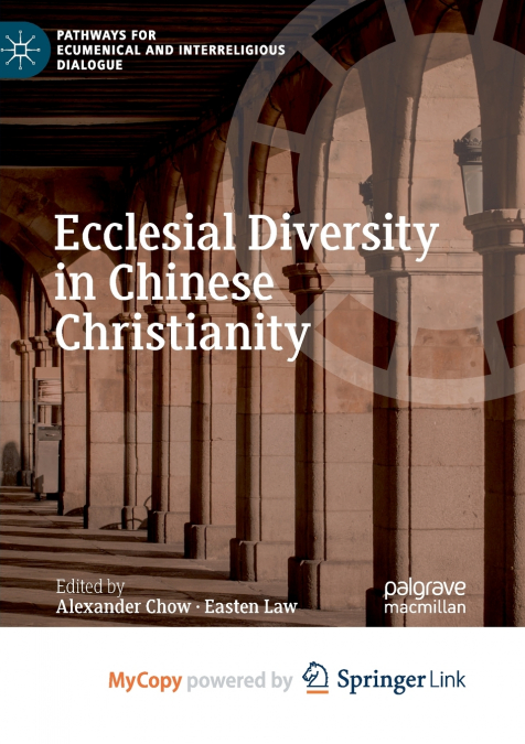 Ecclesial Diversity in Chinese Christianity
