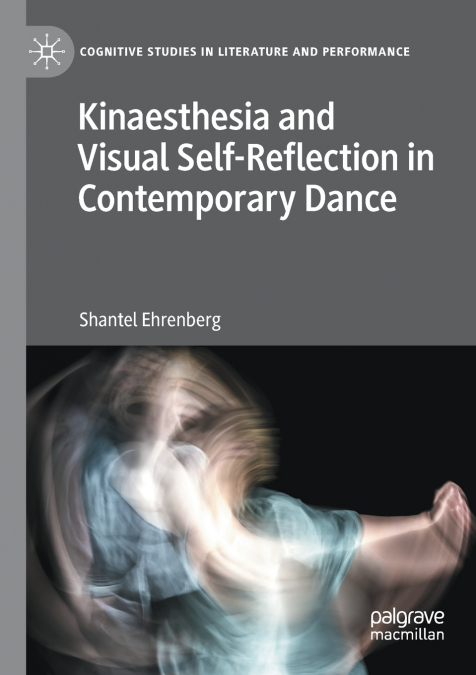 Kinaesthesia and Visual Self-Reflection in Contemporary Dance