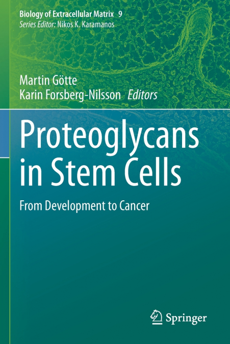 Proteoglycans in Stem Cells