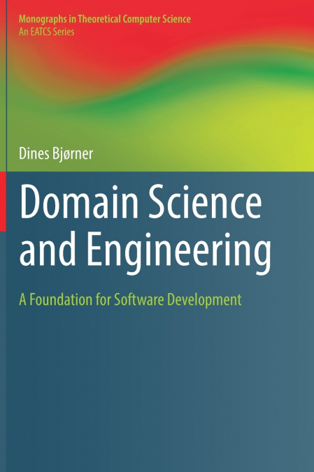 Domain Science and Engineering