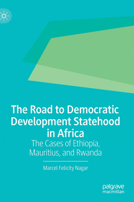 The Road to Democratic Development Statehood in Africa