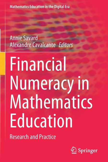 Financial Numeracy in Mathematics Education