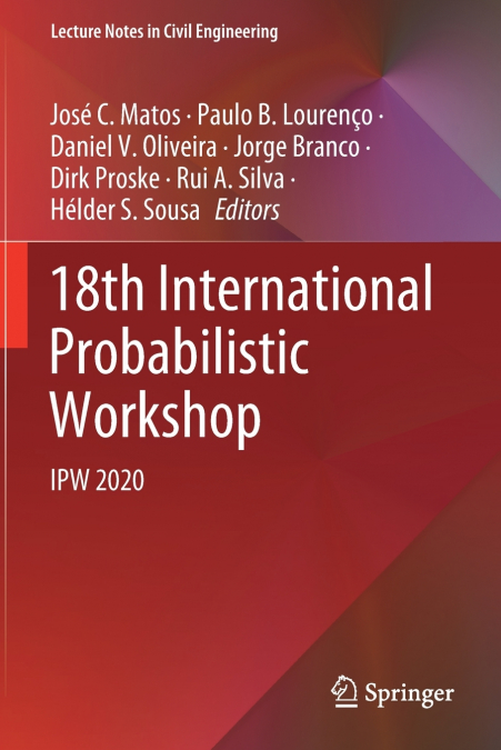 18th International Probabilistic Workshop