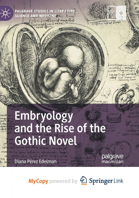 Embryology and the Rise of the Gothic Novel