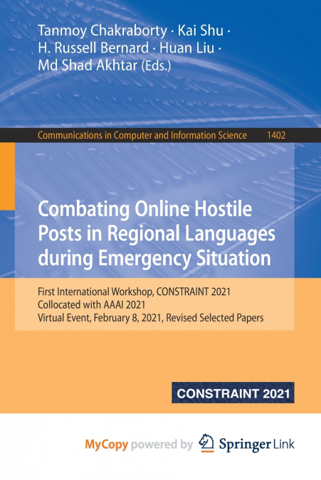 Combating Online Hostile Posts in Regional Languages during Emergency Situation