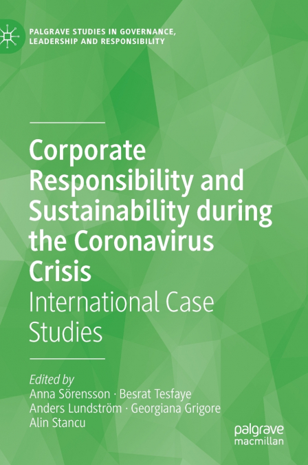Corporate Responsibility and Sustainability during the Coronavirus Crisis