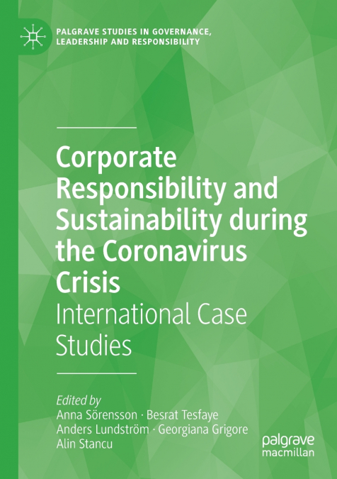 Corporate Responsibility and Sustainability during the Coronavirus Crisis