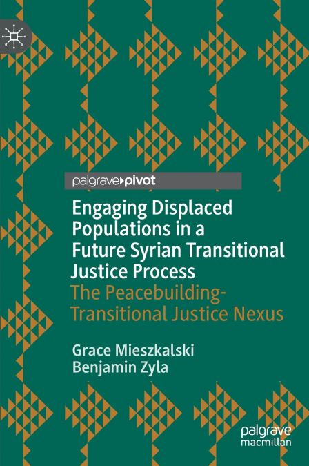 Engaging Displaced Populations in a Future Syrian Transitional Justice Process
