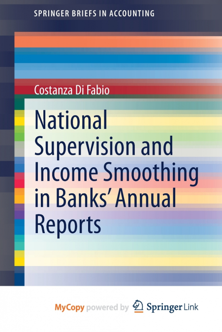 National Supervision and Income Smoothing in Banks’ Annual Reports