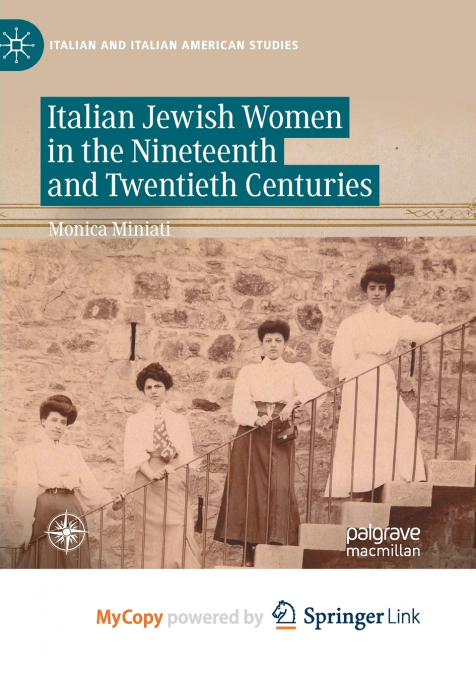 Italian Jewish Women in the Nineteenth and Twentieth Centuries